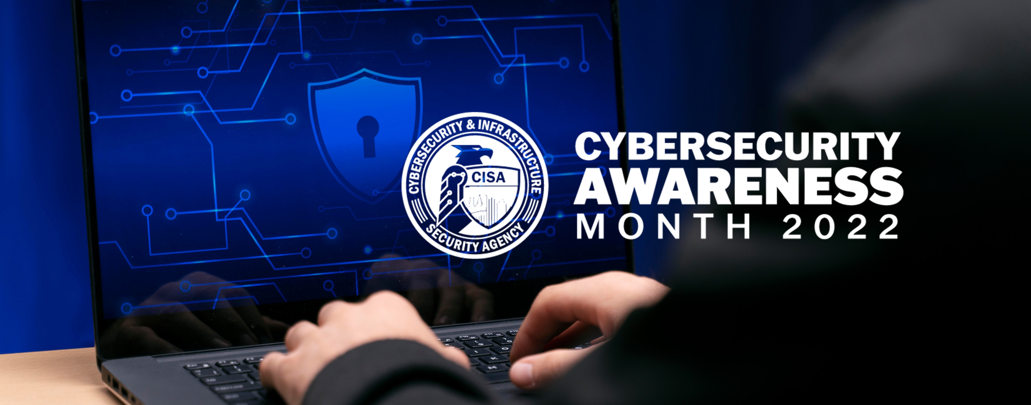 Cybersecurity Awareness Month: A Dozen Tips to Stay Cyber Secure